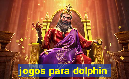 jogos para dolphin